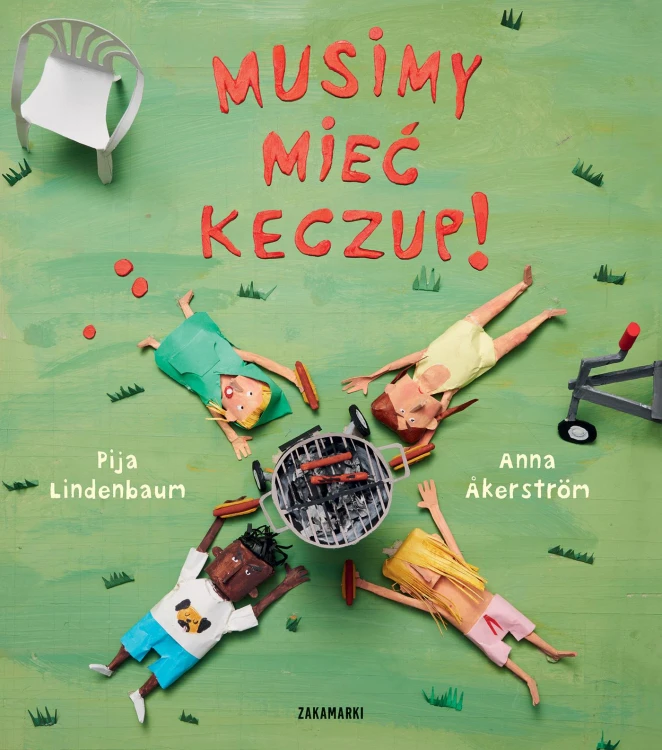 Musimy mieć keczup!, Pija Lindenbaum