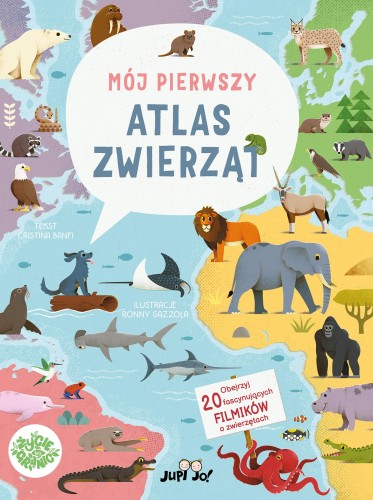 Mój pierwszy atlas zwierząt, Cristina Banfi