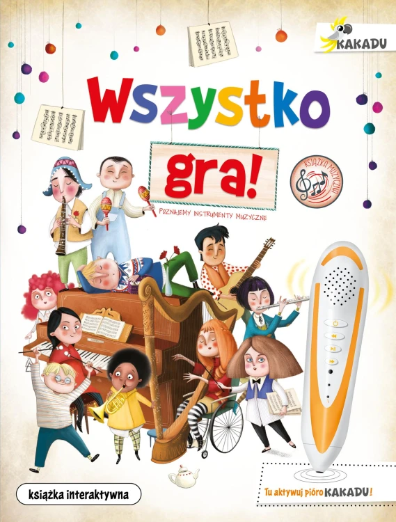 Wszystko gra! Poznajemy instrumenty muzyczne....