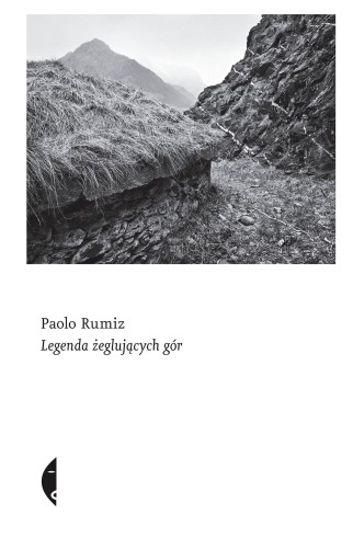 Legenda żeglujących gór wyd. 2023, Paolo Rumiz