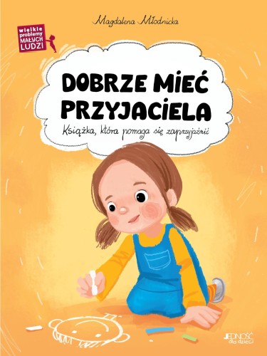 Dobrze mieć przyjaciela, Magdalena Młodnicka