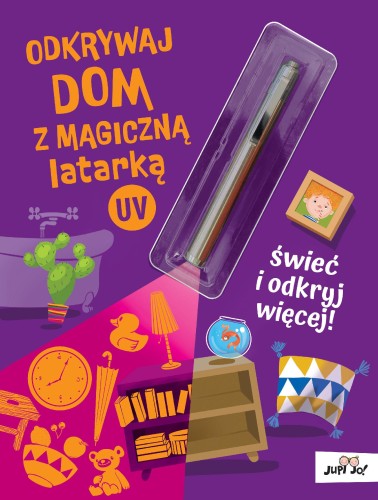 Odkrywaj dom z magiczną latarką UV