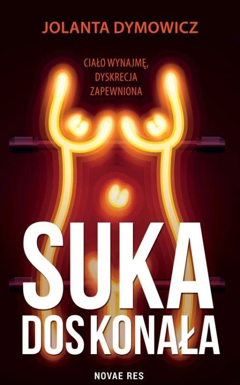 Suka doskonała, Jolanta Dymowicz