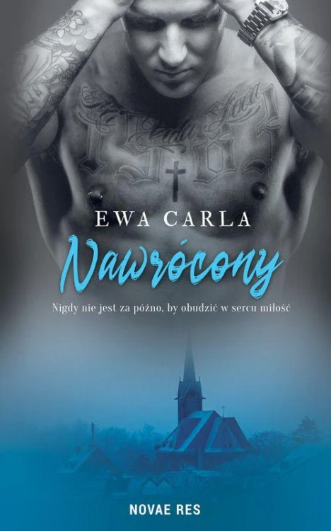 Nawrócony, Ewa Carla