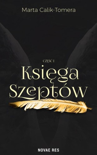 Księga Szeptów. Część 1, Marta Calik-Tomera
