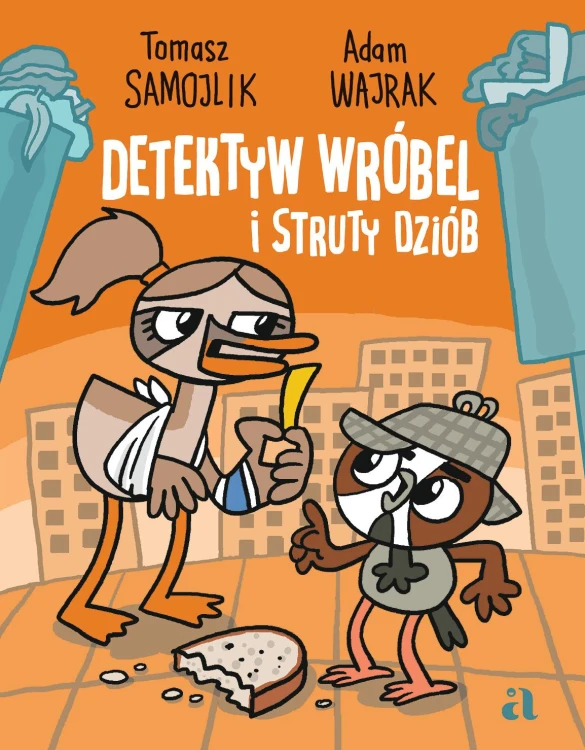 Detektyw Wróbel i struty dziób, Adam Wajrak