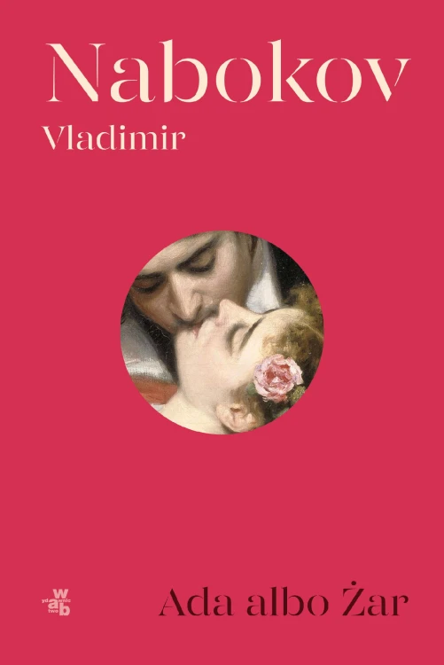 Ada albo Żar, Vladimir Nabokov