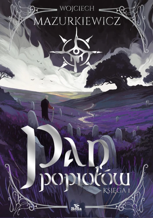 Pan popiołów, Wojciech Mazurkiewicz