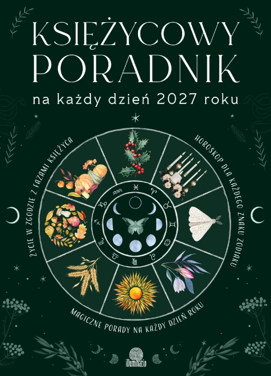 Księżycowy poradnik na każdy dzień 2027 roku
