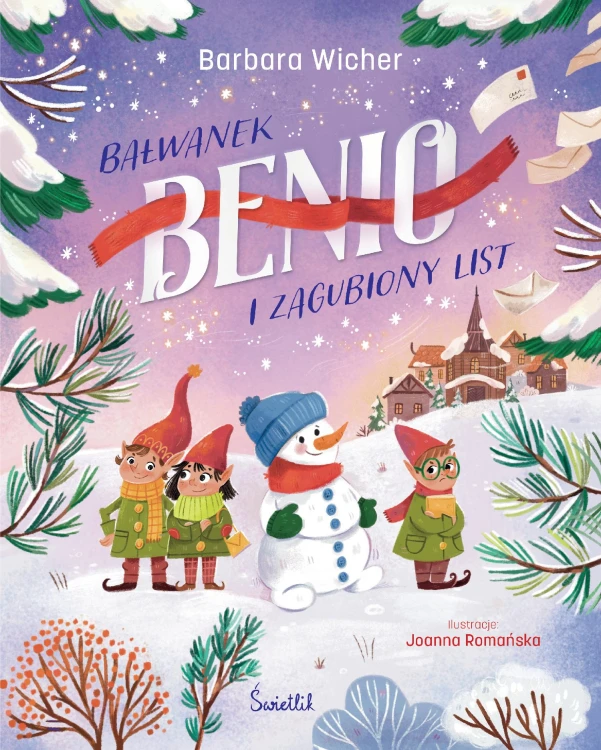 Bałwanek Benio i zagubiony list, Barbara Wicher