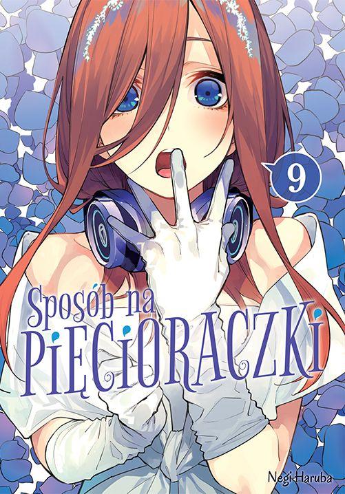 Sposób na pięcioraczki. Tom 9, Negi Haruba
