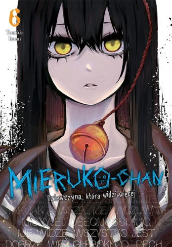 Mieruko-chan. Dziewczyna, która widzi więcej....