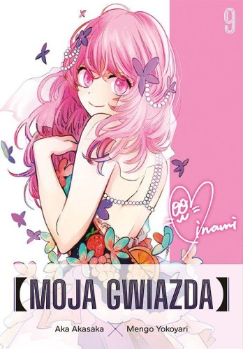 Moja gwiazda. Tom 9, Aka Akasaka,Mengo Yokoyari