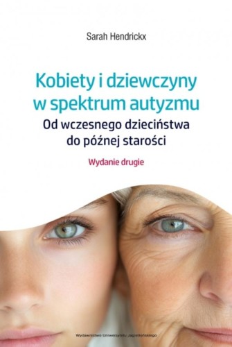 Kobiety i dziewczyny w spektrum autyzmu. Od...