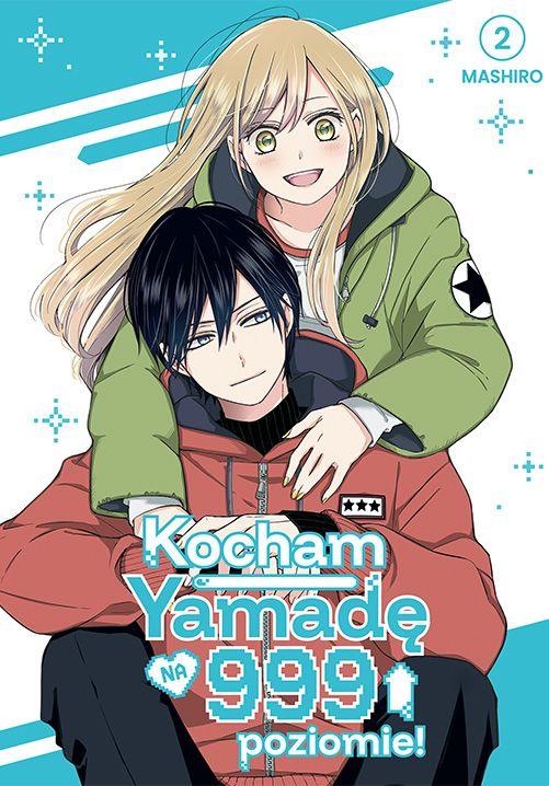 Kocham Yamadę na 999 poziomie! Tom 2, Mashiro