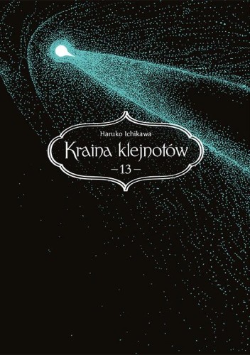 Kraina klejnotów. Tom 13, Haruko Ichikawa