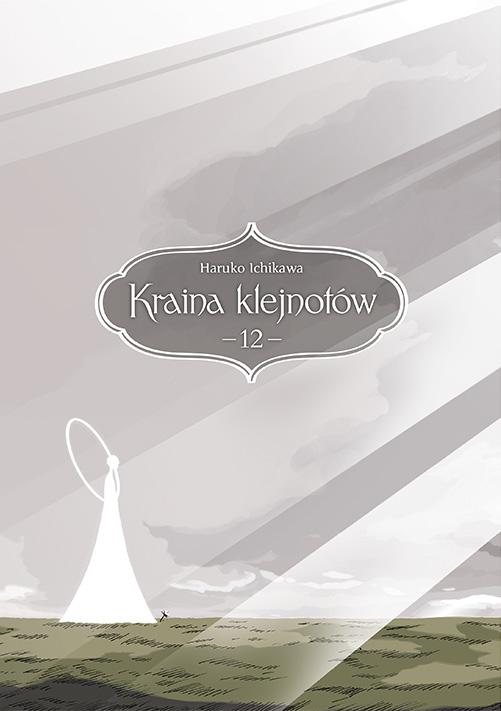 Kraina klejnotów. Tom 12, Haruko Ichikawa