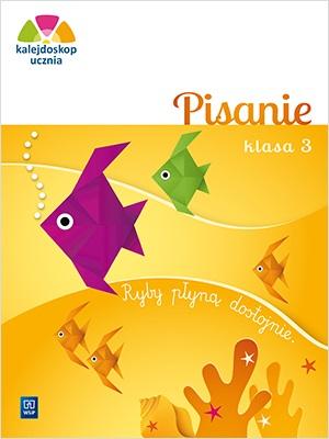 Kalejdoskop ucznia Pisanie Zeszyt ćwiczeń...