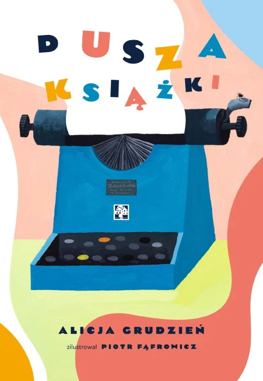 Dusza książki, Alicja Grudzień,Piot Fąfrowicz