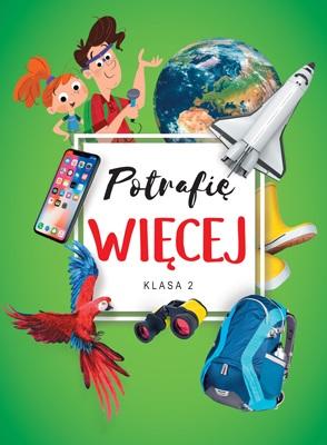 Potrafię więcej Edukacja wczesnoszkolna Klasa...