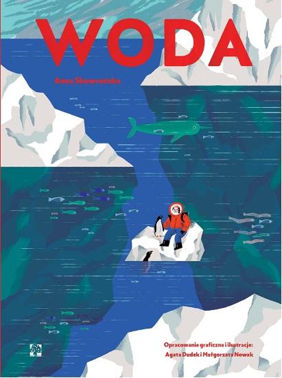 Woda, Anna Skowrońska,Agata Dudek,Małgorzata Nowak
