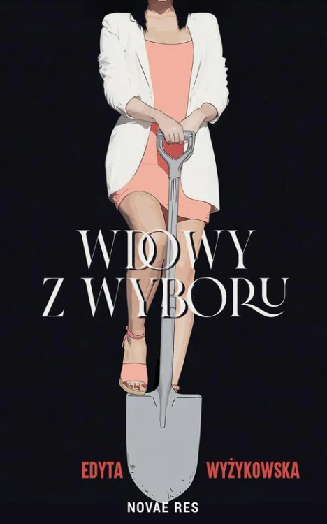 Wdowy z wyboru, Edyta Wyżykowska