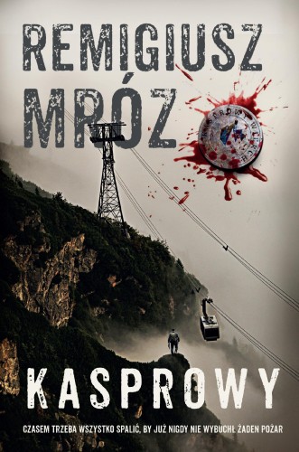 Kasprowy, Remigiusz Mróz