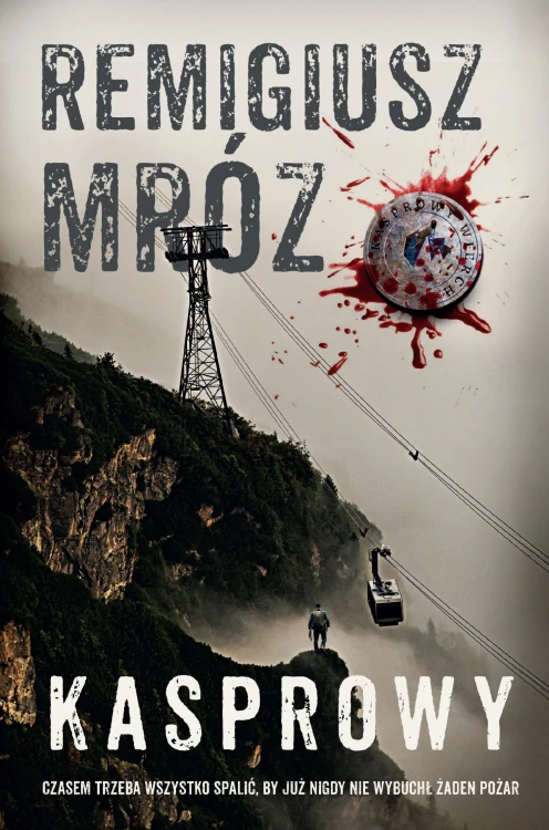 Kasprowy, Remigiusz Mróz