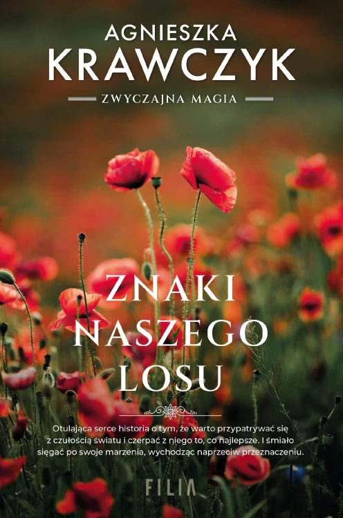 Znaki naszego losu, Agnieszka Krawczyk