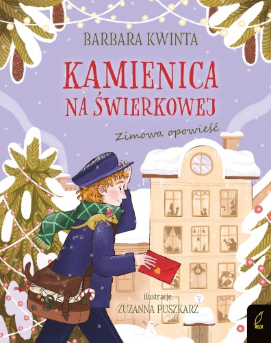 Kamienica na Świerkowej. Zimowa opowieść