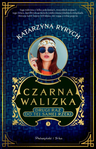 Drugi raz do tej samej rzeki. Czarna walizka....