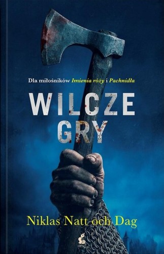Wilcze gry, Niklas Natt och Dag