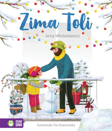 Zima Toli. Tola, Anna Włodarkiewicz