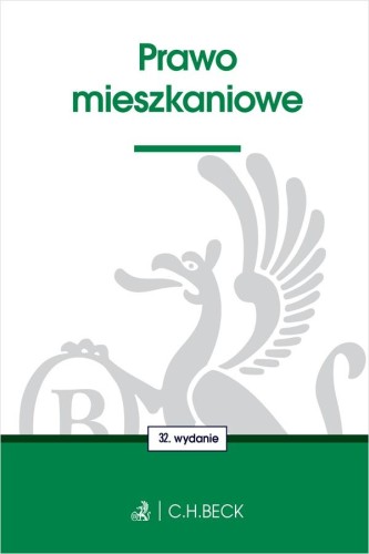 Prawo mieszkaniowe wyd. 32, Opracowanie zbiorowe