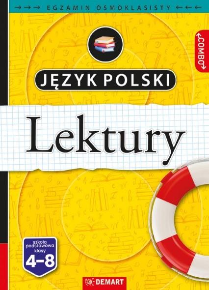 Język polski. Lektury klasy 4-8. Repetytorium....