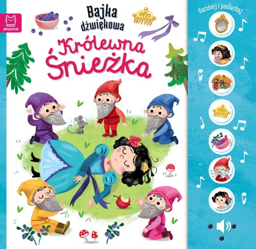 Królewna Śnieżka. Bajka dźwiękowa. Naciśnij i...