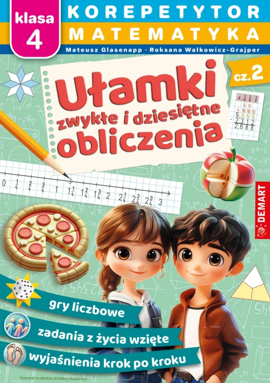 Matematyka. Klasa 4. Ułamki zwykłe i...