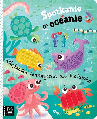 Spotkanie w oceanie. Książeczka sensoryczna...