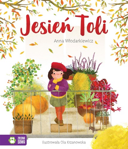 Jesień Toli. Tola, Anna Włodarkiewicz
