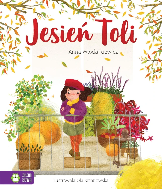 Jesień Toli. Tola, Anna Włodarkiewicz