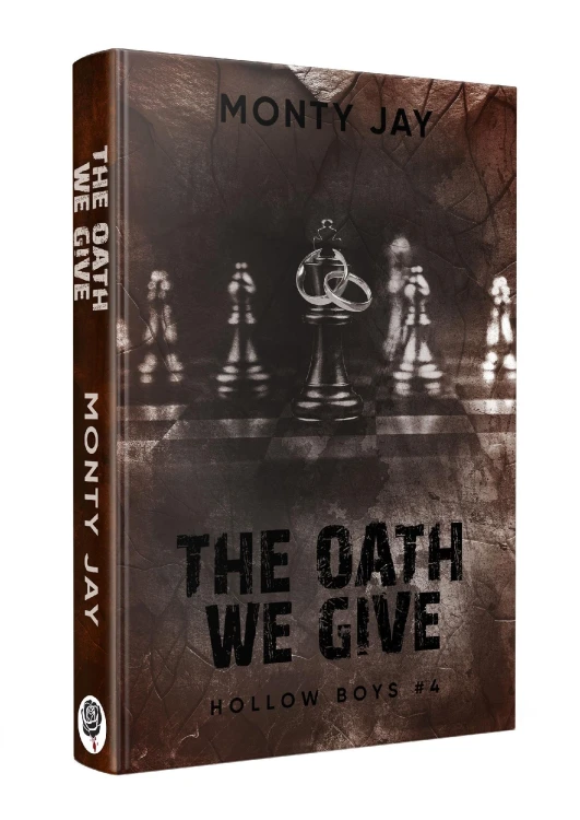 The Oath We Give. Hollow Boys. Tom 4, Monty Jay
