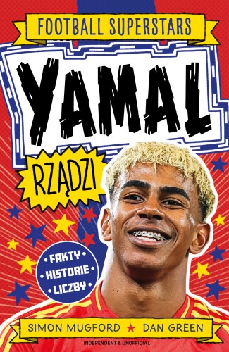 Yamal rządzi. Football superstars, Simon Mugford