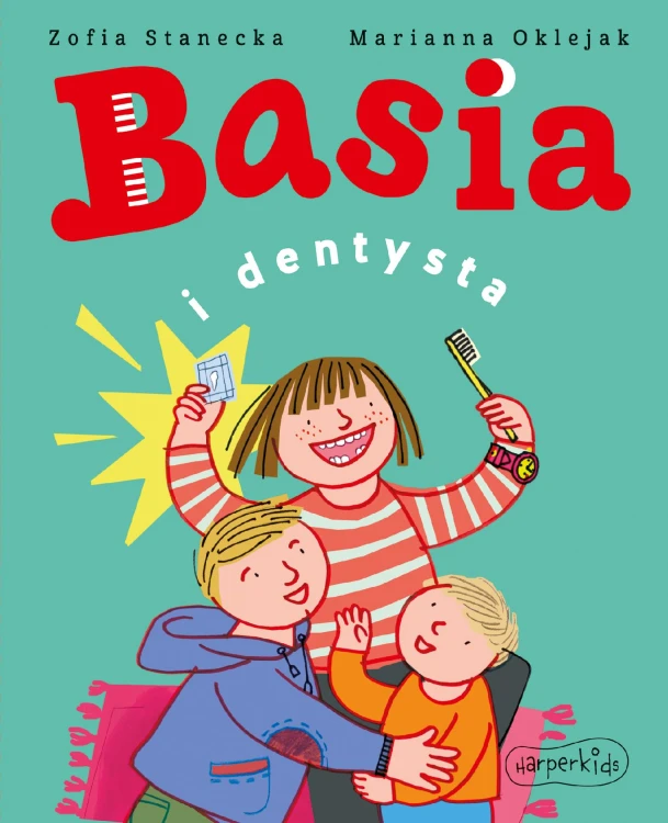 Basia i dentysta, Zofia Stanecka