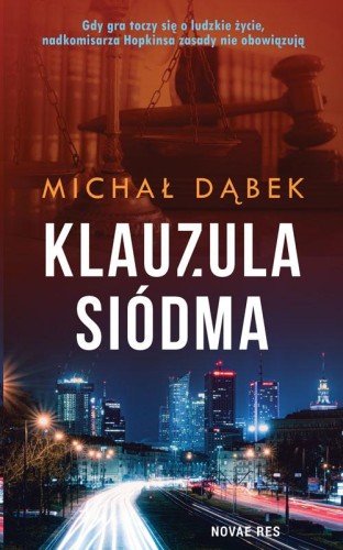 Klauzula siódma, Michał Dąbek