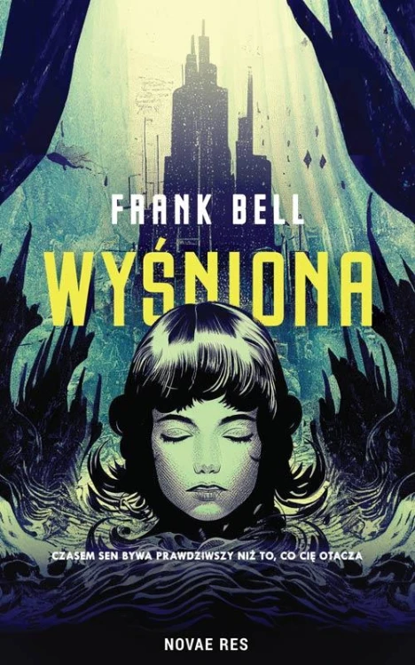 Wyśniona, Frank Bell