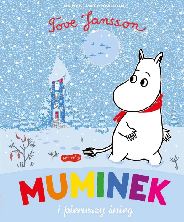 Muminek i pierwszy śnieg. Opowiadania z Doliny...