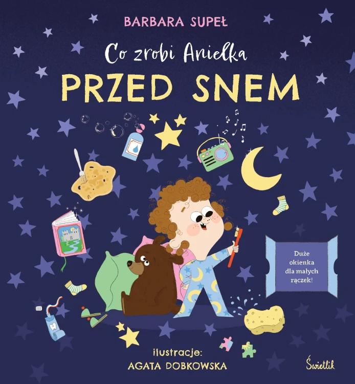 Co zrobi Anielka przed snem, Barbara Supeł