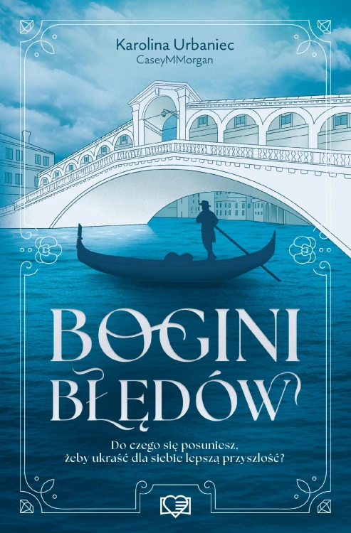 Bogini błędów. Por la trama, Karolina Urbaniec