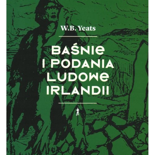 Baśnie i podania ludowe Irlandii, W.B. Yeats