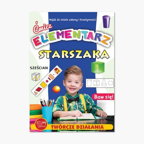Elementarz starszaka. Ćwicz, Opracowanie zbiorowe